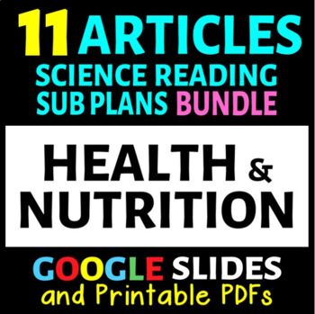 Preview of Health & Nutrition Articles - 11 Sub Plans BUNDLED | Printable & Google Slides