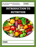 Health & Nutrition Unit: An Introduction to Nutrition Unit