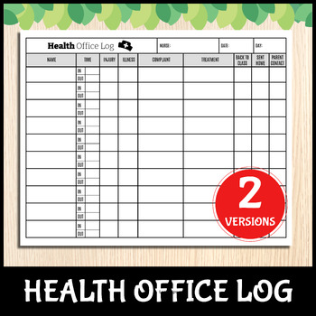 Preview of Health Office Log | School Nurse Sign-in out Sheet