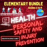 Health - Personal Safety & Injury Prevention - Elementary 