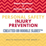 Health - Personal Safety and Injury Prevention - Primary 3