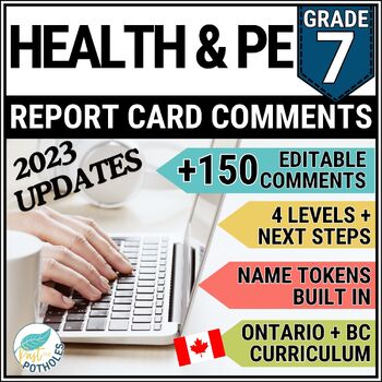 Preview of Health Physical Education Report Card Comments - Ontario Grade 7 - UPDATED ***BC