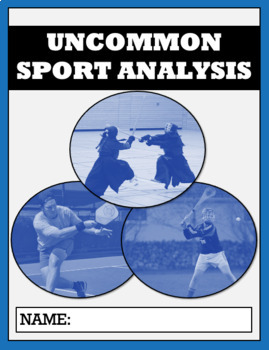 Preview of Health & Physical Education: Uncommon Sport Analysis Activity