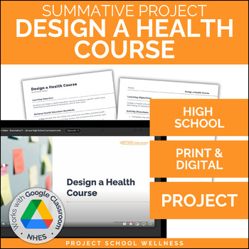 Preview of Health Project: Design a Health Course | High School Health Curriculum