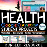 Health Projects Google Classroom Bundle | Health Middle Sc