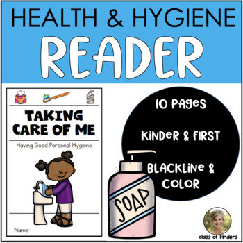 Preview of Health Reader Personal Hygiene Taking Care of My Body Kindergarten & First