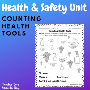 Preview of Health & Safety Unit: Counting Health Tools