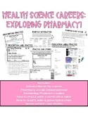 Health Science Careers: Exploring PHARMACY Packet