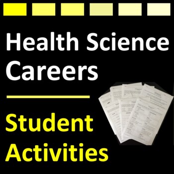 Preview of Health Science Careers Lesson Activities