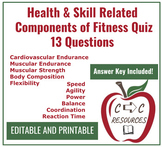 Health/Skill Related Components of Fitness Quiz & Answer Key