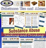 Health - Substance Use & Abuse - Smoking, Drugs, Drinking,