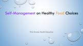 Health Unit Plan K-2 Self-Management and Healthy Eating