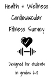 Health & Wellness Cardiovascular Fitness Survey