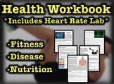 Health Workbook w/ Heart Rate Lab (Fitness, Disease, Nutrition)