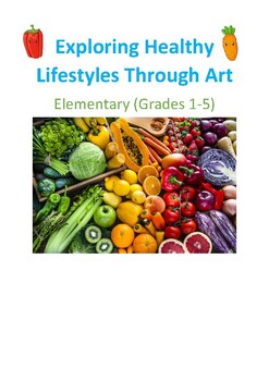 Preview of Visual Art. Health and Art. Healthy Lifestyles through Art