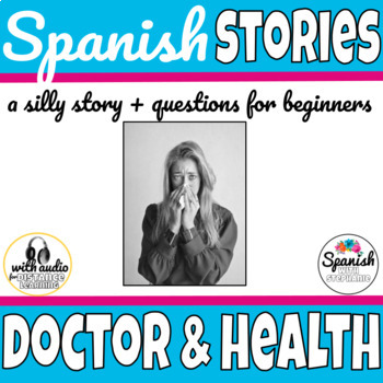 Preview of Health & Doctor Spanish story & Reading Comprehension, salud, bienestar, médico