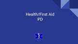 Health and First Aid Professional Development (PD)