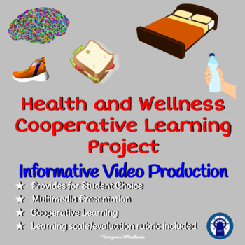 Preview of Health and Wellness Cooperative Learning Project: Video Production