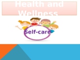 Health and Wellness, Self-care PowerPoint Lesson