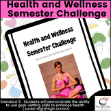 Health and Wellness Semester Challenge - Healthy Choices Trackers