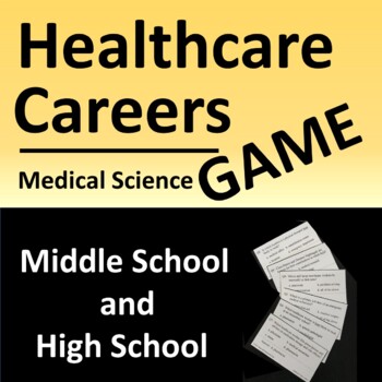 Preview of Healthcare Careers or Medical Science Fun Game  