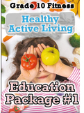 Healthy Active Living Education Package #1 - Grade 10 Fitn