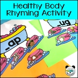 Healthy Body: Hand Washing Rhyming Activity for Preschool