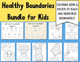 Healthy Boundaries Bundle for Kids: Coloring Book & Poster