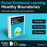 Healthy Boundaries — Social Emotional Learning (SEL) Unit