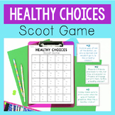 Healthy Choices Scoot Game Activity For Lessons On Healthy