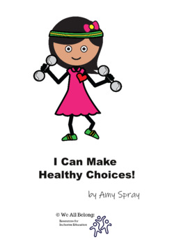 Preview of Healthy Choices Social Narrative & Poster