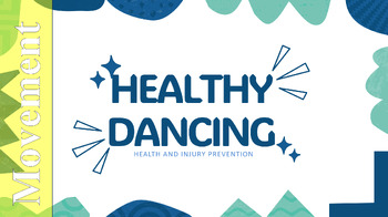 Preview of Healthy Dancing