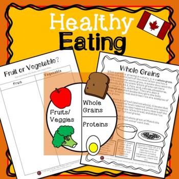 Preview of Healthy Eating - Canada Food Guide (Fruits, Vegetables, Whole Grains, Proteins)