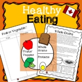 Healthy Eating - Canada Food Guide (Fruits, Vegetables, Wh