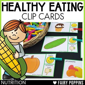 Preview of Food & Nutrition Healthy Eating Clip Cards | PreK Kindergarten