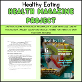Healthy Eating Magazine Project