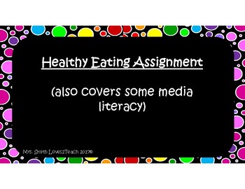 Preview of Healthy Eating/Media Literacy Assignment