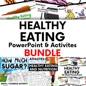 Preview of Healthy Eating & Nutrition PowerPoint and Activities Bundle