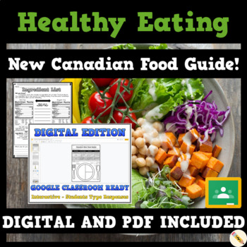 Preview of Healthy Eating Unit - New Canada Food Guide - GOOGLE CLASSROOM - PDF INCLUDED