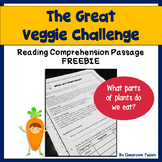 Healthy Eating: Vegetable Plants Reading Comprehension Passage FREEBIE
