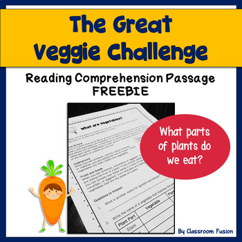 Preview of Healthy Eating: Vegetable Plants Reading Comprehension Passage FREEBIE