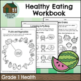 Healthy Eating Workbook (Grade 1 Ontario Health)