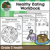 Healthy Eating Workbook (Grade 2 Ontario Health)