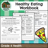 Grade 4 Healthy Eating Workbook (Ontario Health)