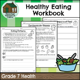 Healthy Eating Workbook (Grade 7 Ontario Health)