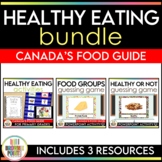 Healthy Eating and Nutrition - Canada's Food Guide BUNDLE