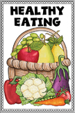 Healthy Eating and Nutrition for Kids Mini Booklets