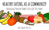 Healthy Eating as a Community