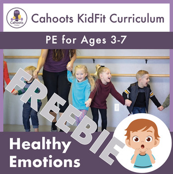 Preview of Healthy Emotions Week 1 SAMPLE; Health & PE Lesson Plan for early childhood