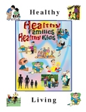 Healthy Families Healthy Kids (workbook)